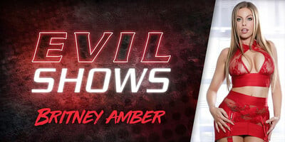 Evil Shows - Britney Amber, Scene #01
