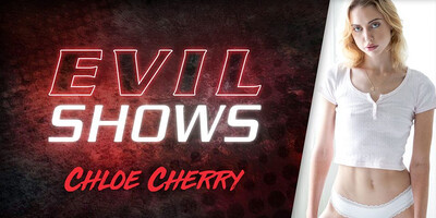Evil Shows - Chloe Cherry, Scene #01