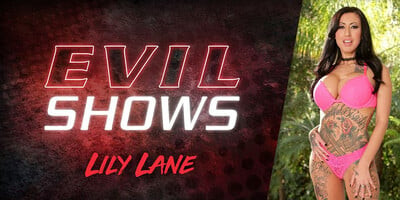Evil Shows - Lily Lane, Scene #01