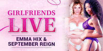 September Reign & Emma Hix in Girlfriends Live - Emma Hix & September Reign, Scene #01